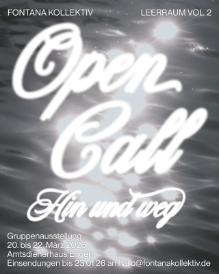 Kunstausstellung Leerraum Vol. 2 „Hin und weg“