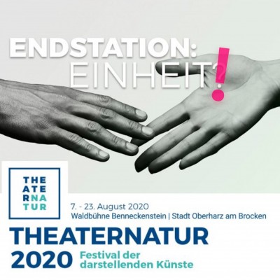 ENDSTATION:EINHEIT! - THEATERNATUR 2020