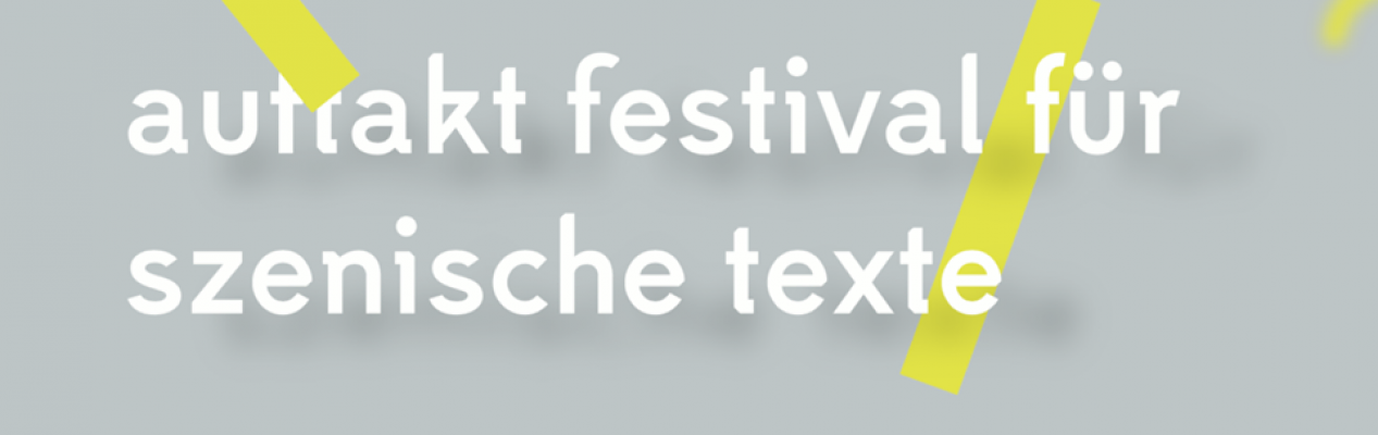 Auftakt Festival für Szenische Texte - Künstler*innen gesucht